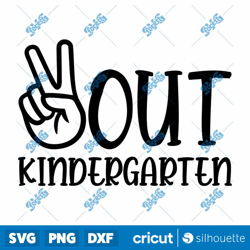 Peace Out Kindergarten Kids
  Graduation SVG