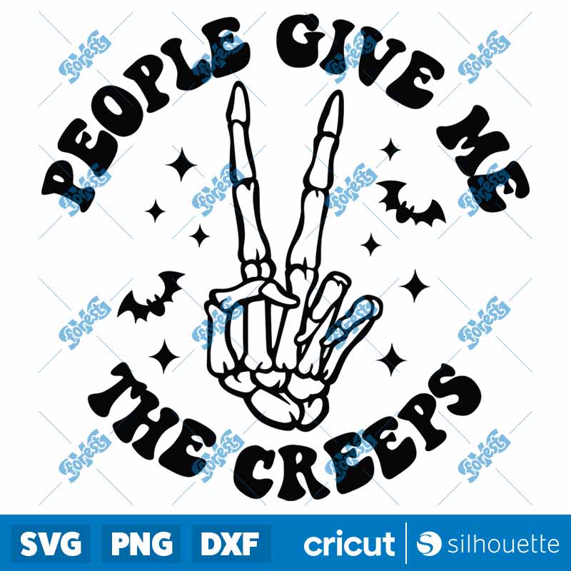 People Give Me The Creeps SVG