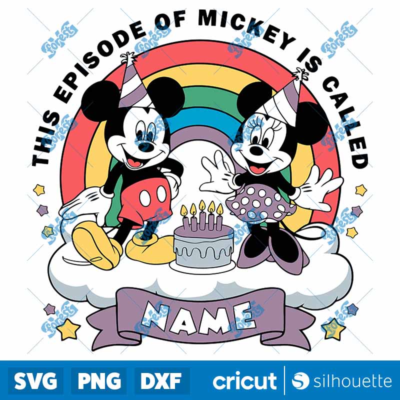 Personalized This Episode Of
  Mickey Is Called Name SVG