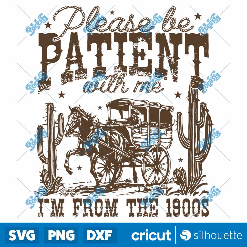 Please Be Patient With Me SVG