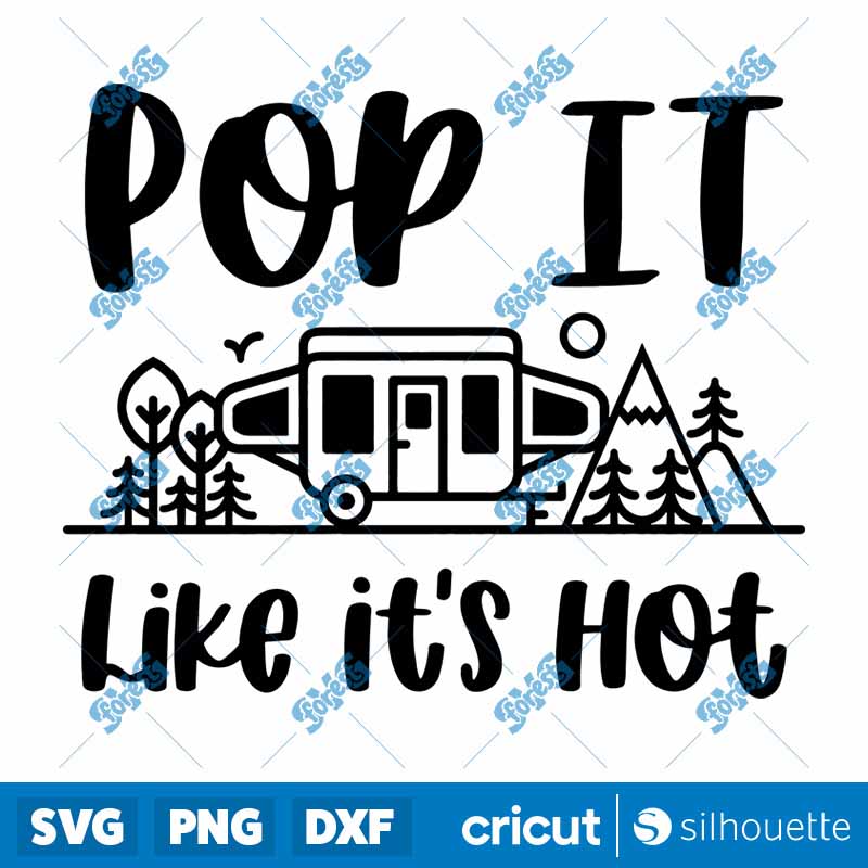 Pop It Like Its Hot SVG