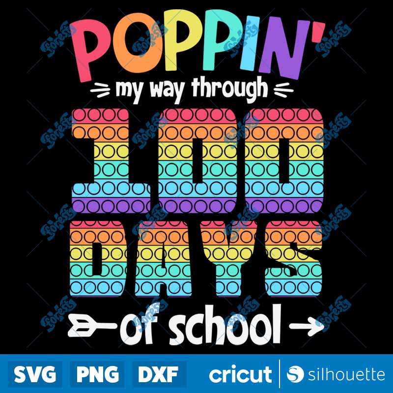 Poppin? My Way Through 100
  Days Of School SVG