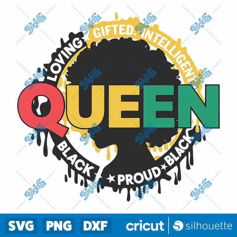 Queen Black Women Happy
  Juneteenth SVG