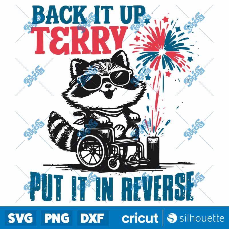 Raccoon Back It Up Terry Put
  It In Reverse Meme SVG