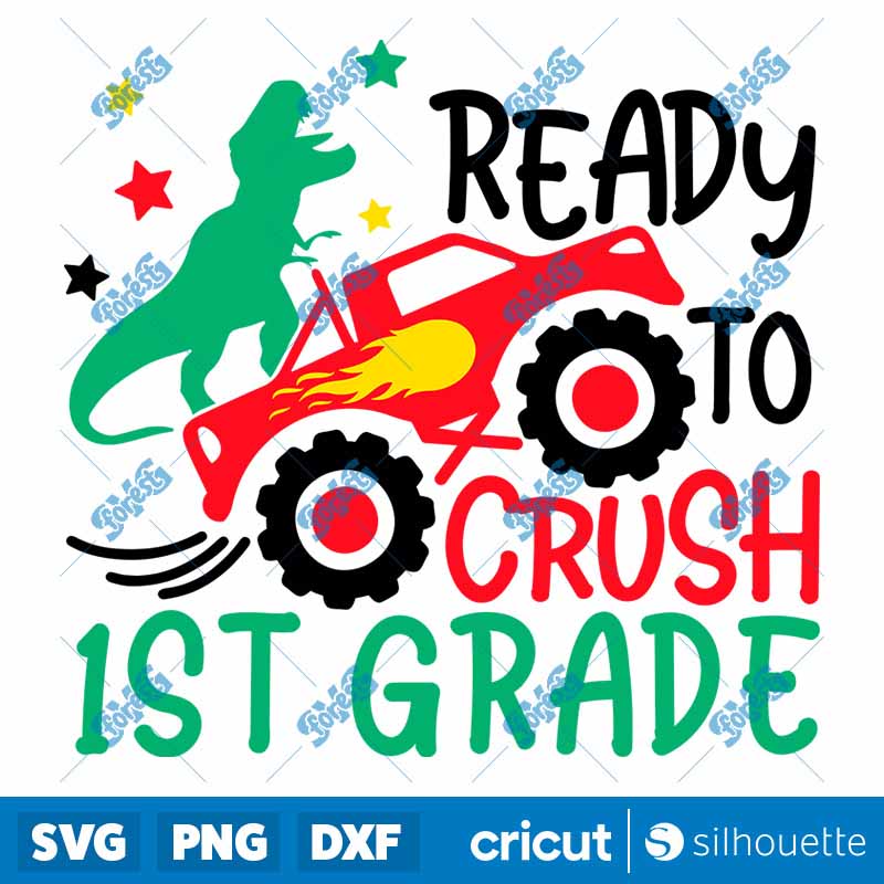 Ready To Crush 1st Grade SVG