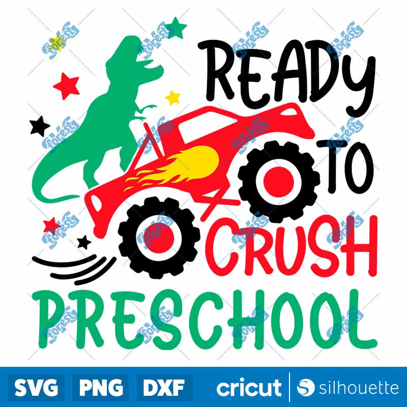 Ready To Crush Preschool SVG