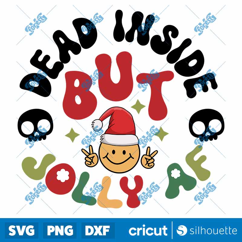 Retro Dead Inside But Jolly AF
SVG