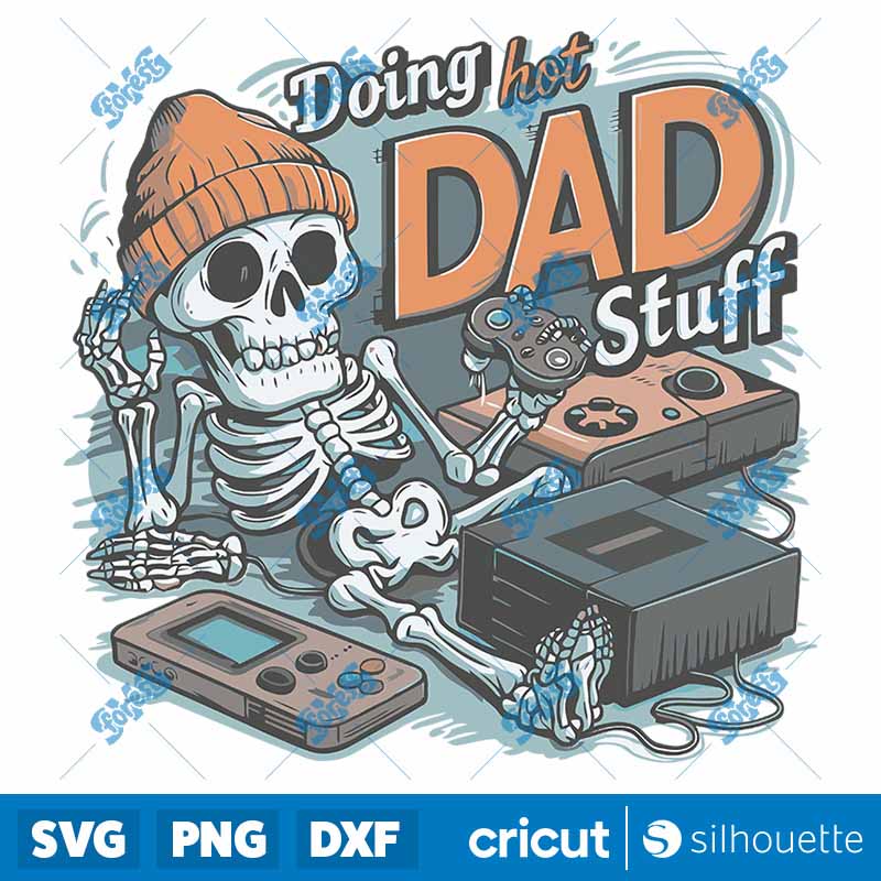 Retro Doing Hot Dad Stuff
  Gamer Father SVG