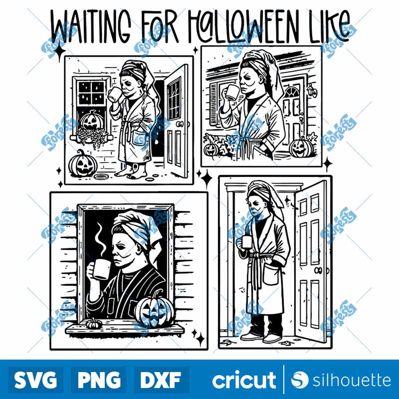 Retro Waiting For Halloween
Like Michael Myers SVG