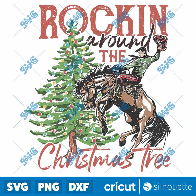 Rockin Around the Christmas
  Tree SVG