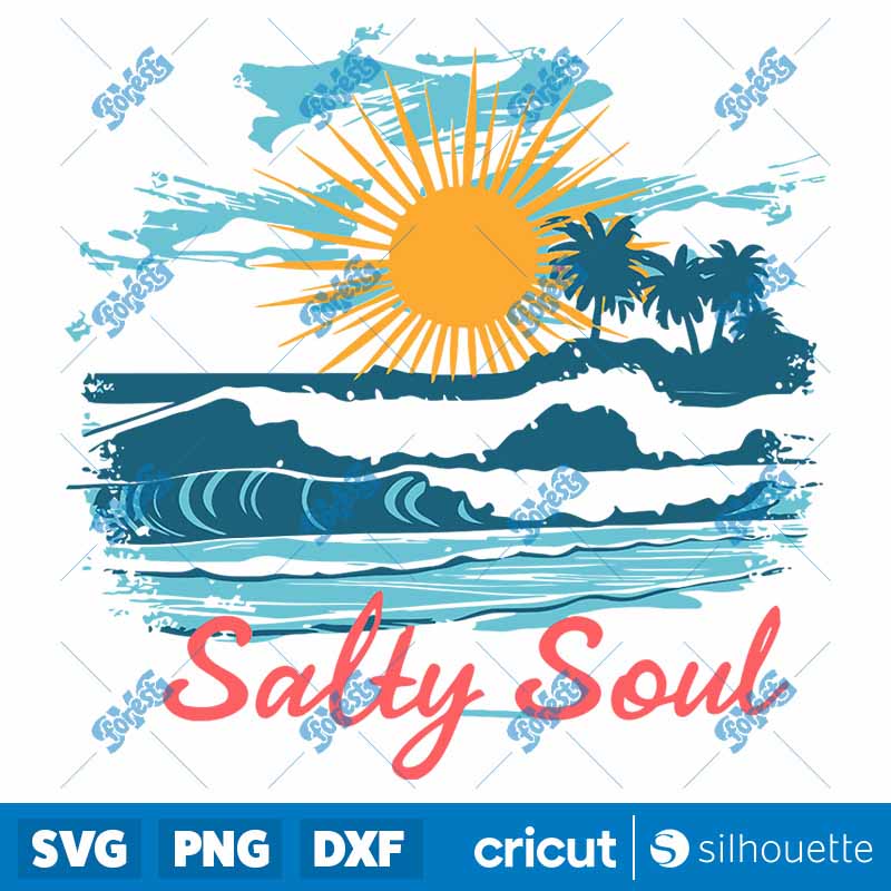 Salty Soul Beach And Sun
  Summer Vacay SVG