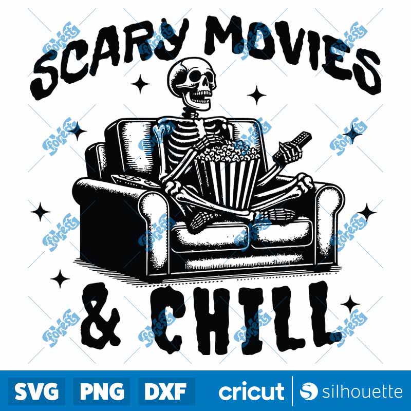 Scary Movies And Chill SVG