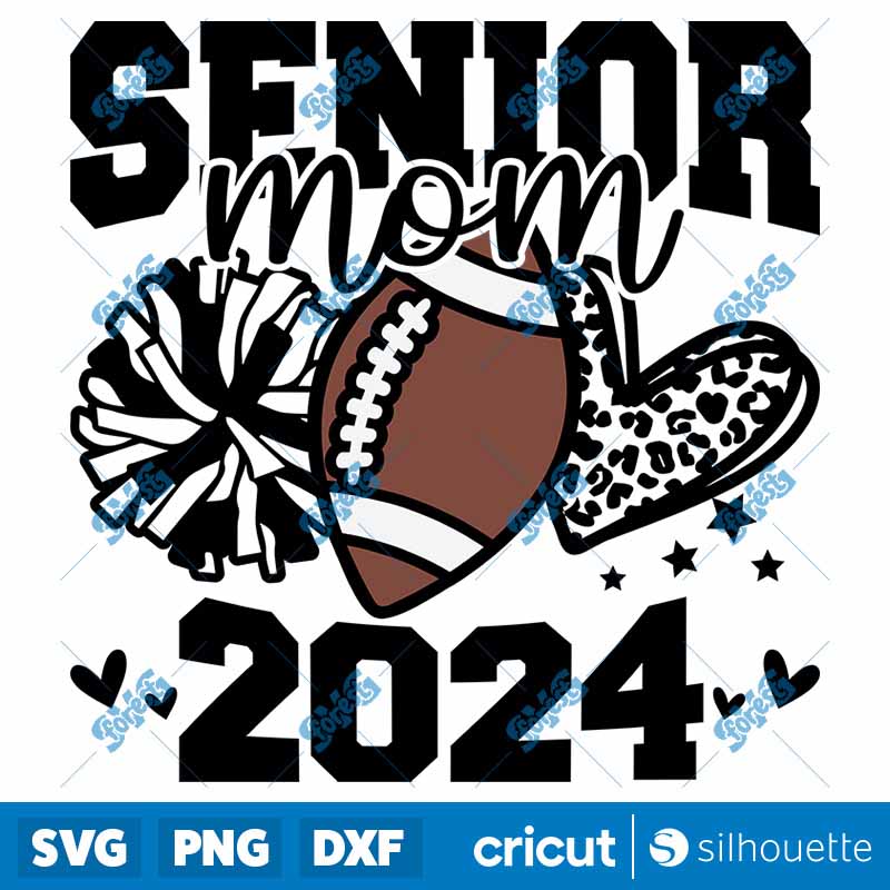 Senior Football Mom 2024 SVG