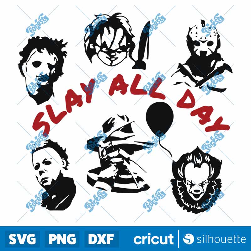 Slay All Day SVG