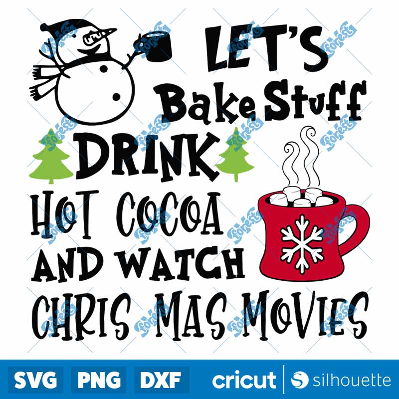 Snow Let's Bake Stuff SVG