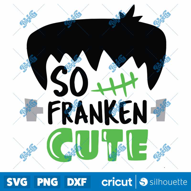 So Franken Cute SVG