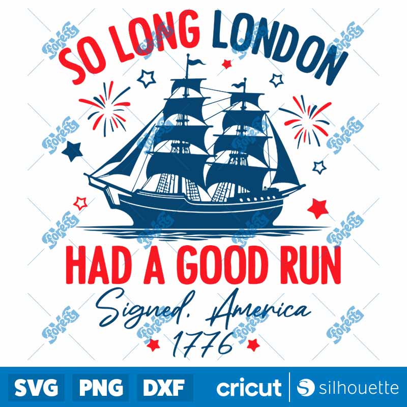 So Long London Had A Good Run
American Freedom SVG