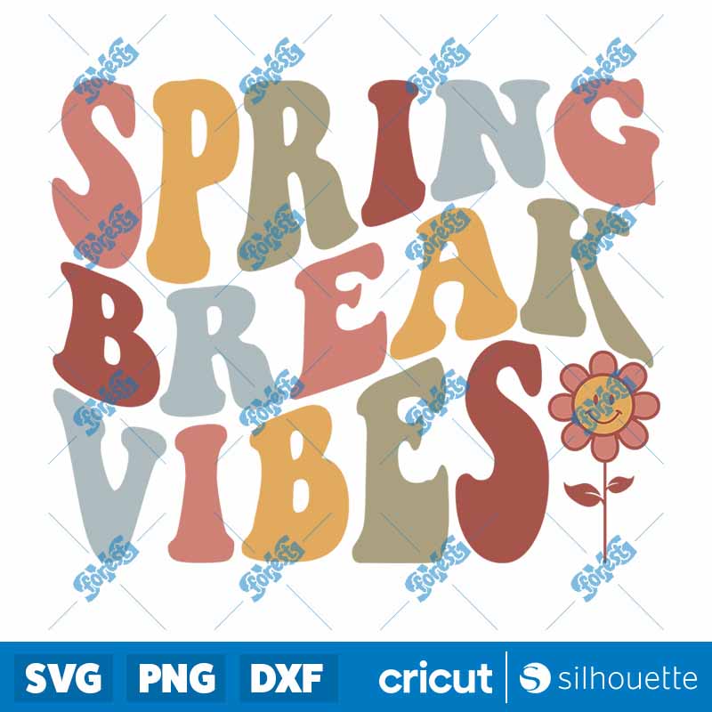 Spring Break Vibes SVG