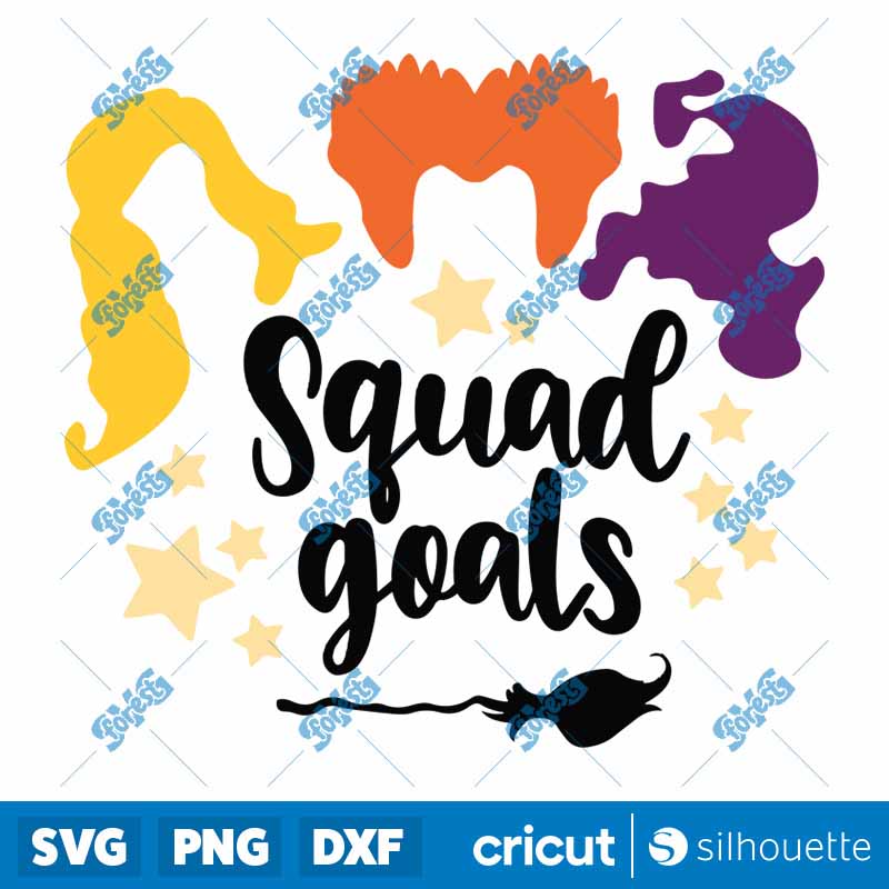 Squad Goals Hocus Pocus SVG