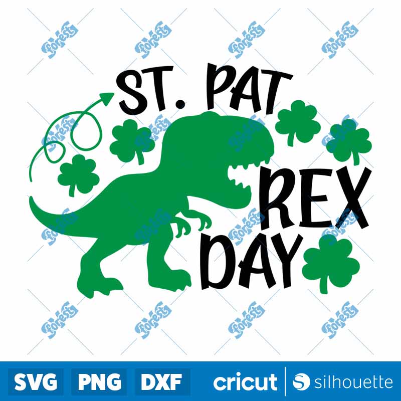 St Pat Rex Day SVG