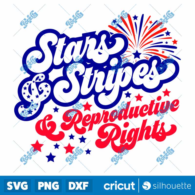 Stars Stripes &
Reproductive Rights SVG