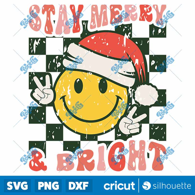 Stay Merry and Bright SVG