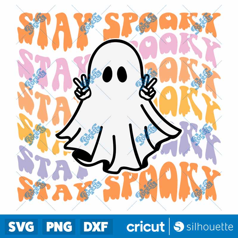 Stay Spooky SVG