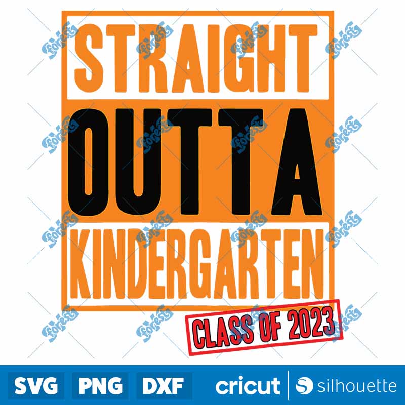 Straight Outta Kindergarten
Vintage SVG