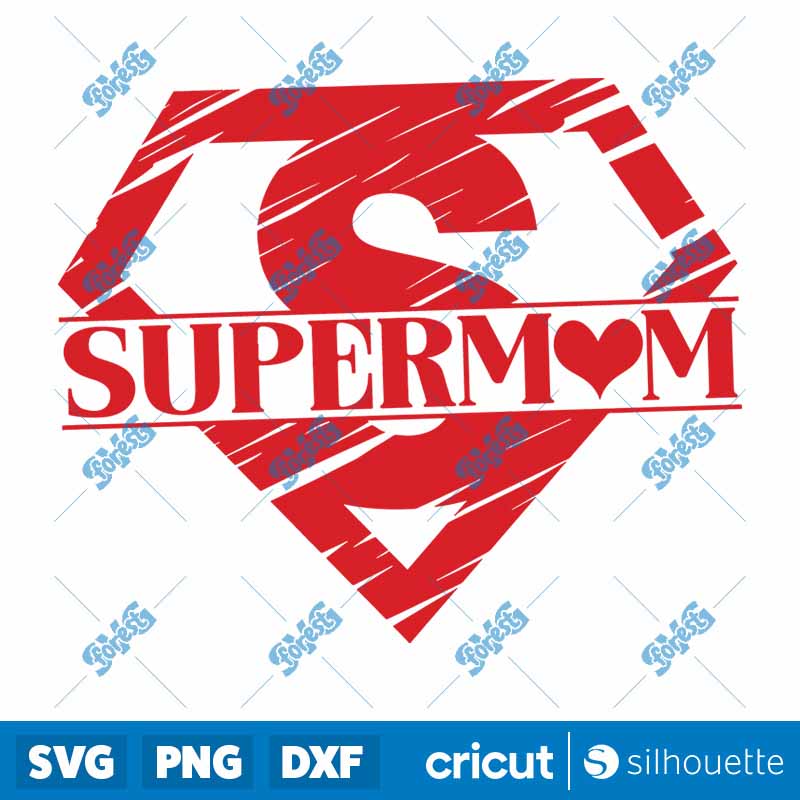 Super Mom SVG