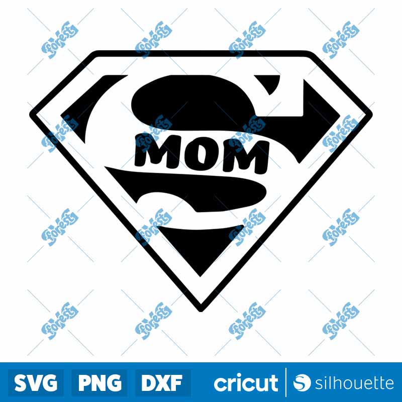 Super Mom SVG