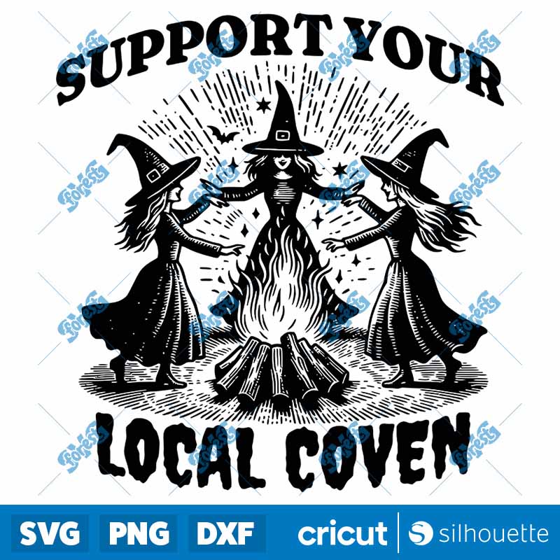 Support Your Local Coven SVG