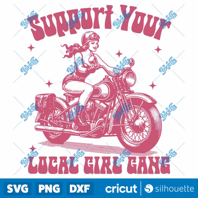 Support Your Local Girl Gang
  SVG