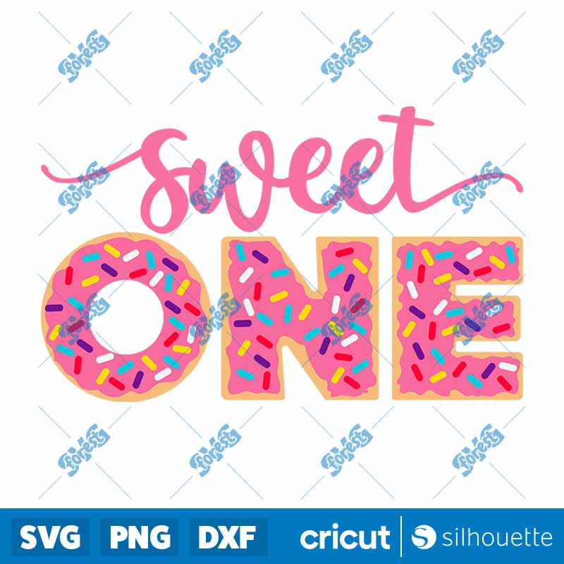 Sweet One SVG