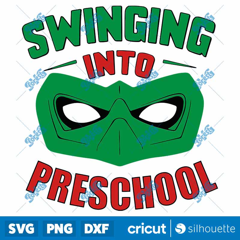 Swinging Into Preschool
  Superhero SVG