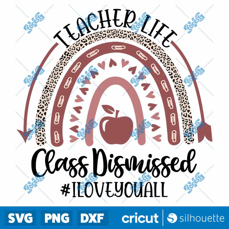 Teacher Life Rainbow SVG