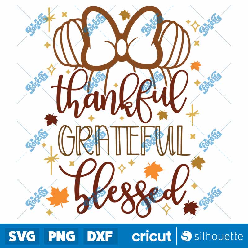 Thankful Grateful Blessed SVG