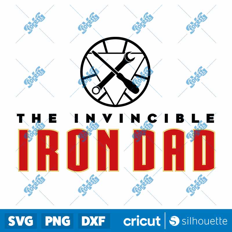 The Invincible Iron Dad SVG