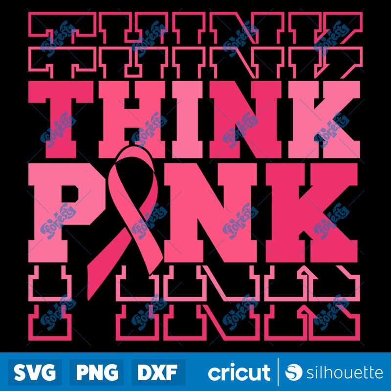 Think Pink SVG