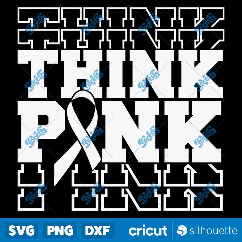 Think Pink SVG