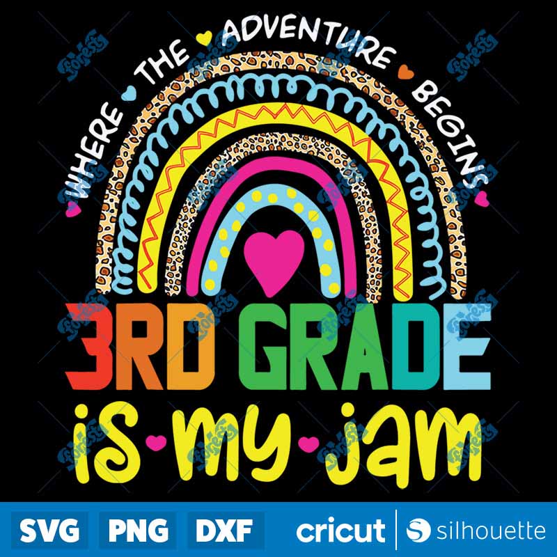 Third 3rd Grade Is My Jam Back
To School Rainbow Teacher SVG