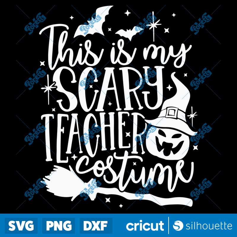 This Is My Scary Teacher
  Costume SVG