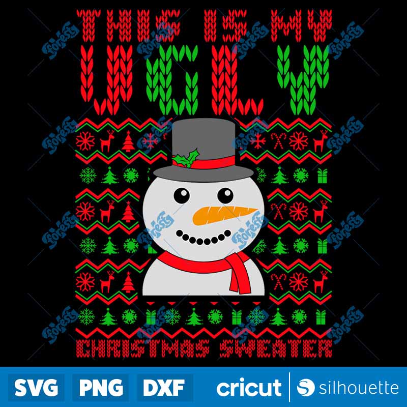 This Is My Ugly Christmas
Sweater SVG