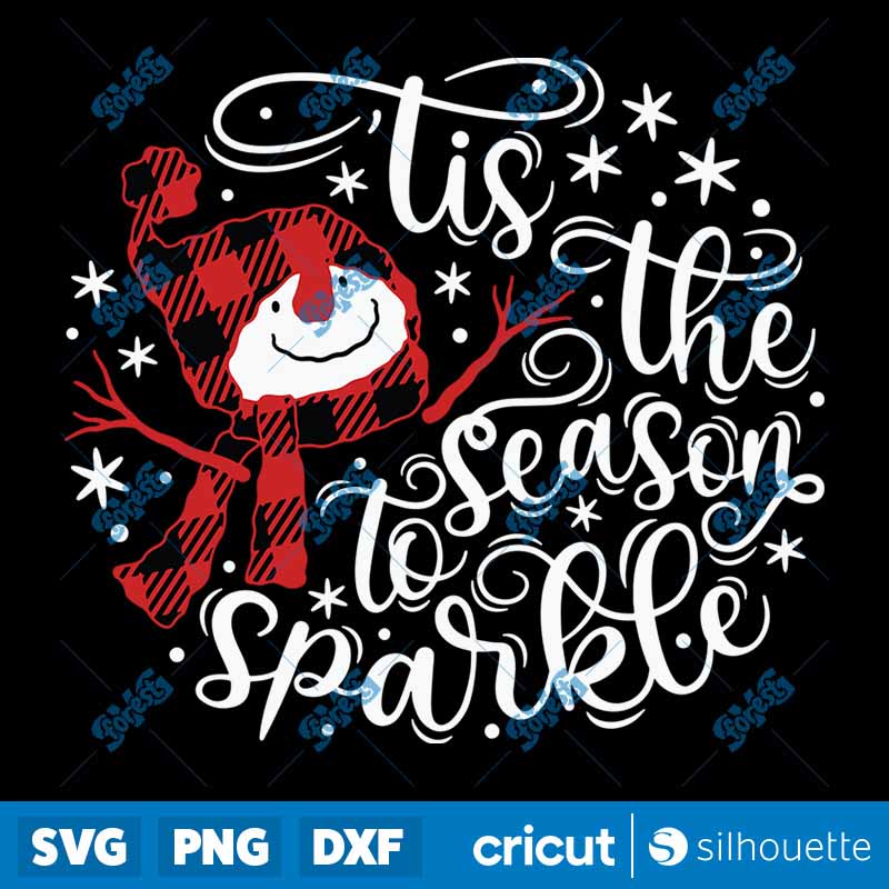 Tis The Season To Sparkle SVG