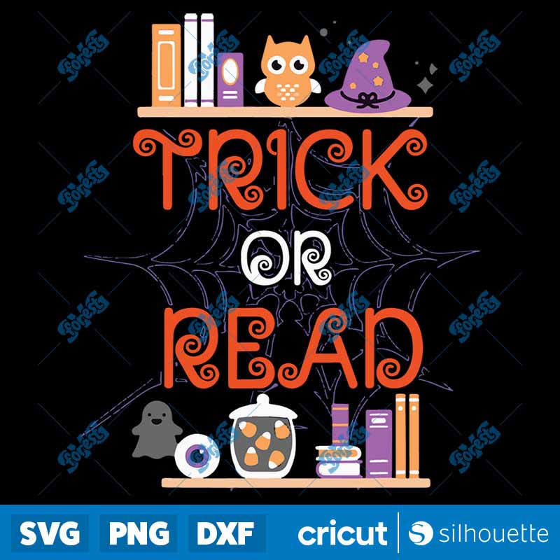 Trick Or Read Book Lover
  Librarian Halloween SVG