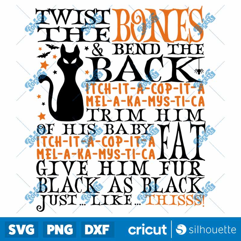 Twist the bones And Bend The
Back SVG