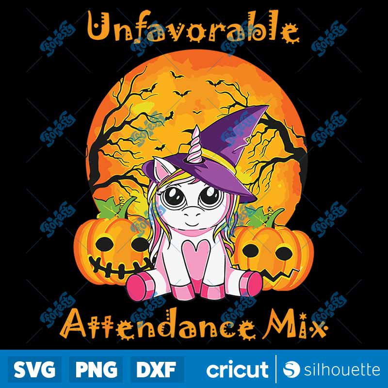 Unfavorable Attendance Mix
  Halloween Unicorn Witch Pumpkin SVG