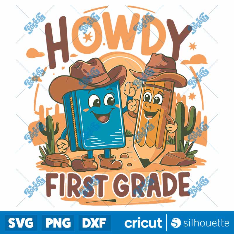 Vintage Howdy First Grade
Western School SVG