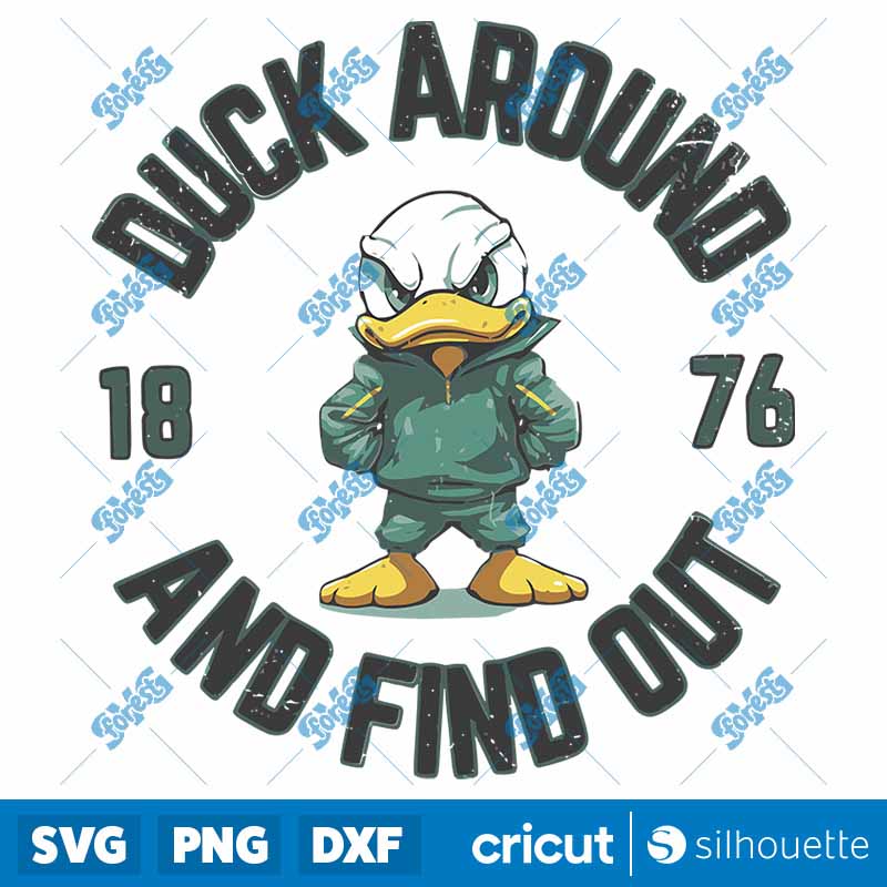 Vintage Oregon Duck Around And
Find Out 1876 SVG