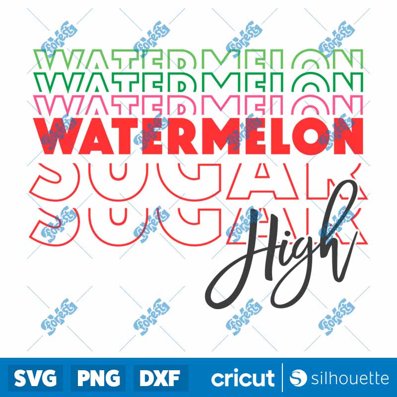 Watermelon Sugar High SVG