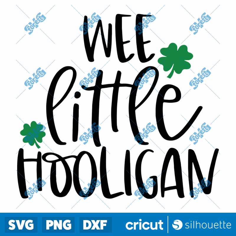 Wee Little Hooligan St
  Patricks Day SVG